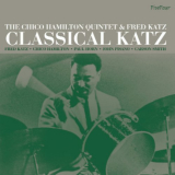 Chico Hamilton - Classical Katz '2007 / 2021