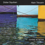 Didier Squiban - Cordes et lames '2012