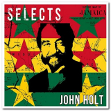 John Holt - Selects Reggae '2017