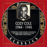 Cozy Cole - The Chronological Classics: 1944-1945 '1996