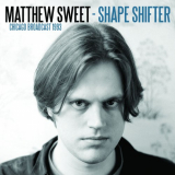 Matthew Sweet - Shape Shifter '2021