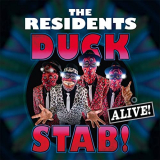 Residents, The - Duck Stab! Alive! '2021