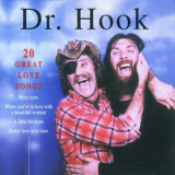 Dr. Hook - 20 Great Love Songs '1996