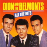 Dion & The Belmonts - All The Hits '1998
