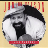 Junior Watson - Long Overdue '1993