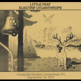 Little Feat - Electrif lycanthrope '2013