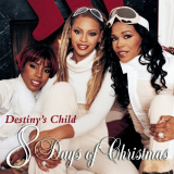 Destiny's Child - 8 Days of Christmas (Deluxe Version) '2001
