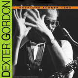 Dexter Gordon - Keystone Korner (Live 1980) '2021