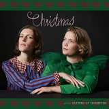 Sisters of Invention - Christmas with Sisters of Invention '2021