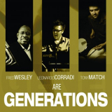 Fred Wesley - Generations '2015