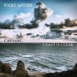 Fools Garden - Captain ... Coast Is Clear '2021
