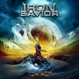 Iron Savior - The Landing (10th Anniversary Edition, Remixed & Remastered) '2021
