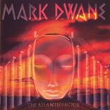 Mark Dwane - The Atlantis Factor '1995