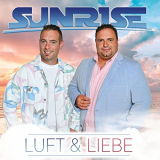 Sunrise - Luft & Liebe '2021