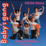 Baby's Gang - Child Disco '1989 [2021]