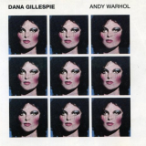 Dana Gillespie - Andy Warhol '2009 / 2021