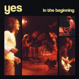 Yes - In The Beginning '2021