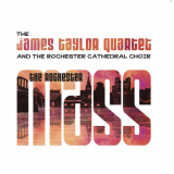 James Taylor Quartet, The - The Rochester Mass '2015 / 2021