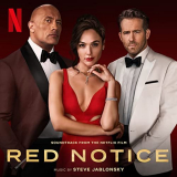 Steve Jablonsky - Red Notice (Soundtrack from the Netflix Film) '2021
