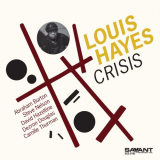 Louis Hayes - Crisis '2021
