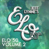 Electric Light Orchestra - ELO 50th Anniversary Vol. 2 '2021