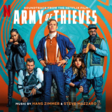 Hans Zimmer - Army of Thieves (Soundtrack from the Netflix Film) '2021
