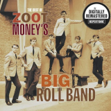Zoot Money's Big Roll Band - The Best Of (Digitally Remastered Version) '2012