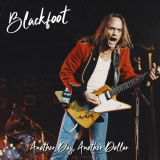 Blackfoot - Another Day, Another Dollar (Live 1985) '2022