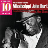 Mississippi John Hurt - Candy Man Blues: Essential Recordings '2008