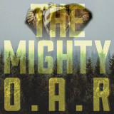 O.A.R. - The Mighty '2019