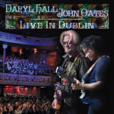 Hall & Oates - Live In Dublin '2015