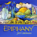 Jeff Liberman - Epiphany '2022