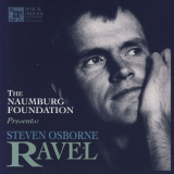 Steven Osborne - The Naumburg Foundation Presents Steven Osborne: Ravel '2008
