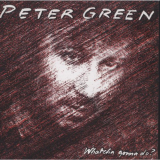Peter Green - Whatcha Gonna Do? (Bonus Track Edition) '1981 / 2005