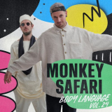 Monkey Safari - Body Language, Vol. 24 '2022