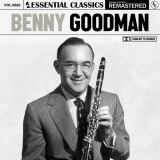 Benny Goodman - Essential Classics, Vol. 86: Benny Goodman (Remastered 2022) '2022
