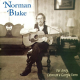 Norman Blake - Far Away, Down On A Georgia Farm '1999
