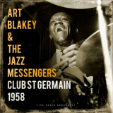 Jazz Messengers, The - Club St. Germain 1958 (live) '1958 / 2022