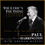 Paul Harrington - The Lyric's the Thing (Standards Edition) '2022