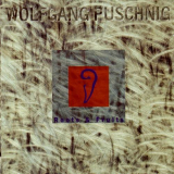 Wolfgang Puschnig - Roots & Fruits '1998