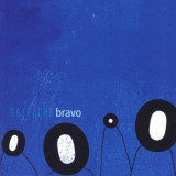 Gazpacho - Bravo (Remastered) '2003/2016