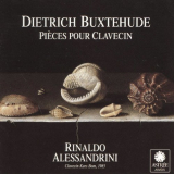 Rinaldo Alessandrini - Buxtehude: Harpsichord Works - 2 Suites & Variations 