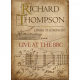 Richard Thompson - Live At The BBC '2011
