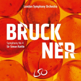 London Symphony Orchestra - Bruckner: Symphony No. 4 '2022