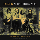 Derek & The Dominos - At The Fillmore 1970 (live) '2022