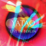 Yatao - Live in Berlin '2022