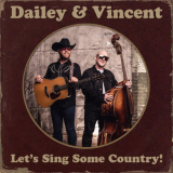 Dailey & Vincent - Let's Sing Some Country! '2022