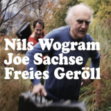 Nils Wogram - Freies GerÃ¶ll '2022