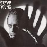Steve Young - Switchblades of Love '1993