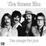 Guess Who, The - Ten Songs for you '2022